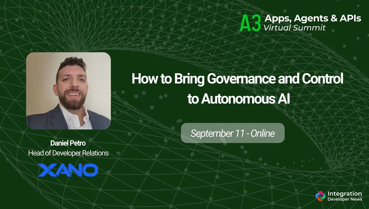 Daniel Petro speaking at A3 Apps, Agents & APIs Virtual Summit on How to Bring Governance and Control to Autonomous AI